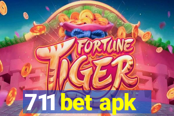 711 bet apk